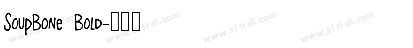 SoupBone Bold字体转换